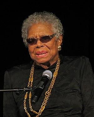 Maya Angelou